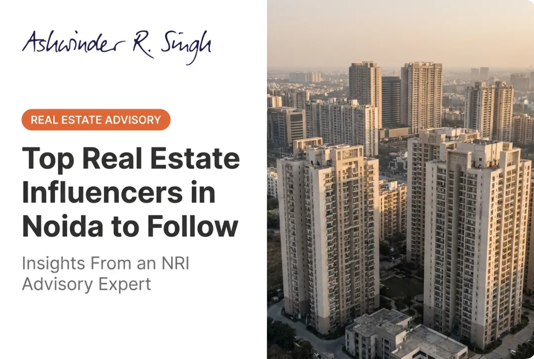 Top Real Estate Influencers in Noida to Follow
