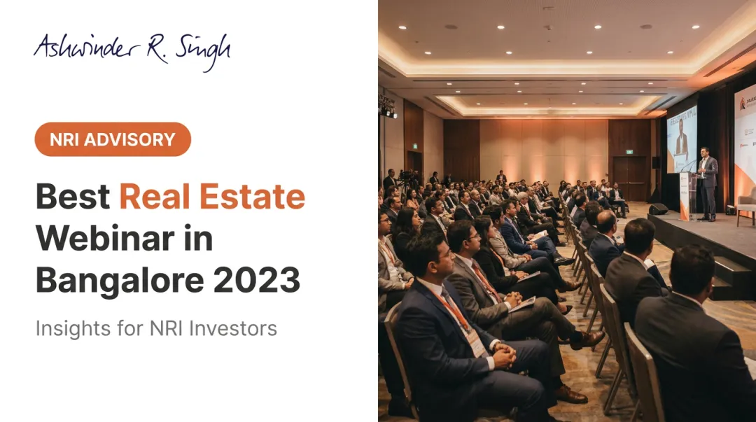 Best Real Estate Webinar in Bangalore 2023