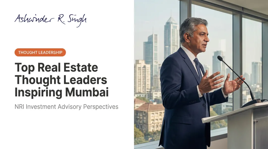 Top Real Estate Thought Leaders Inspiring Mumbai