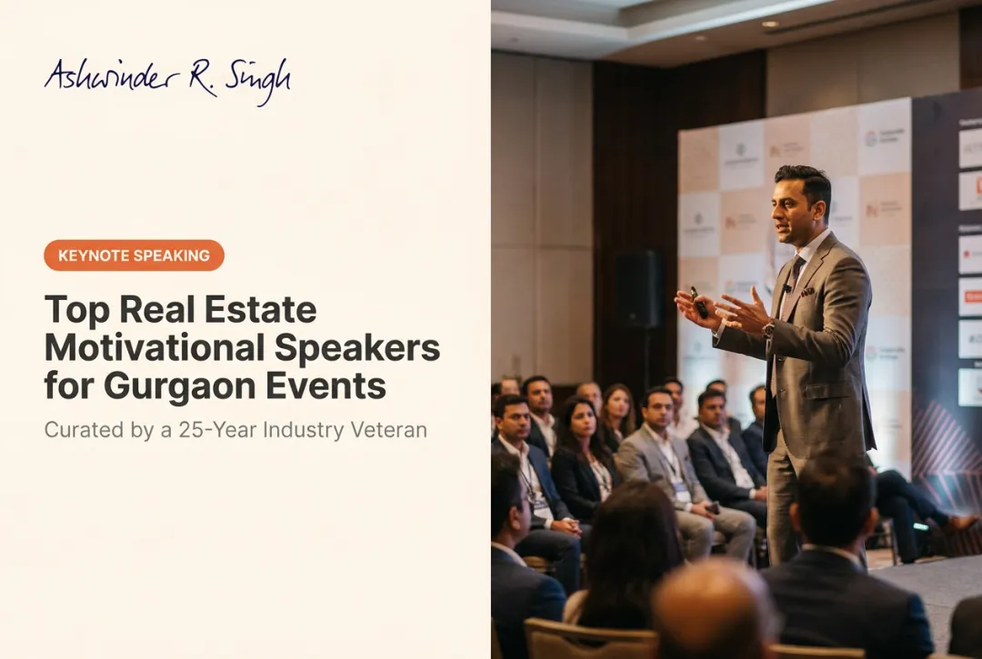 Top Real Estate Motivational Speakers for Gurgaon Events