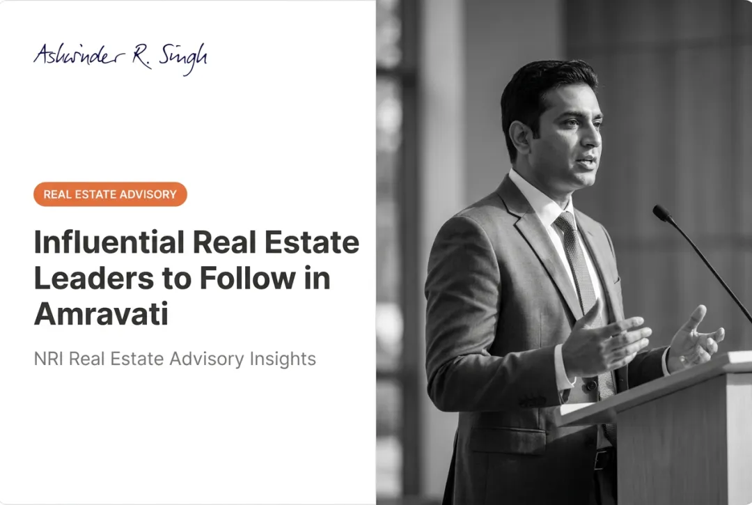 Influential Real Estate Leaders to Follow in Amravati