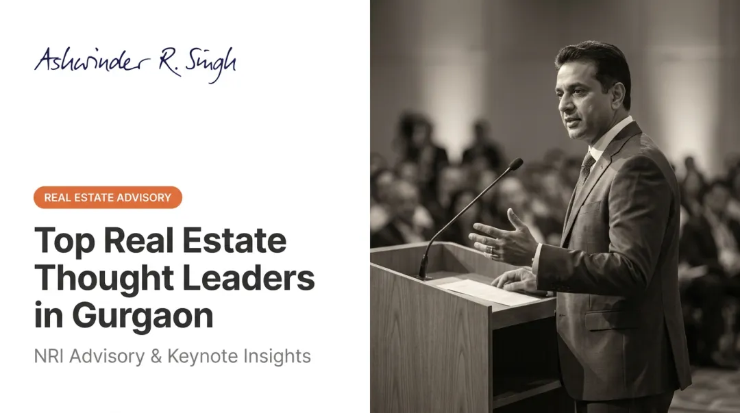 Top Real Estate Thought Leaders in Gurgaon