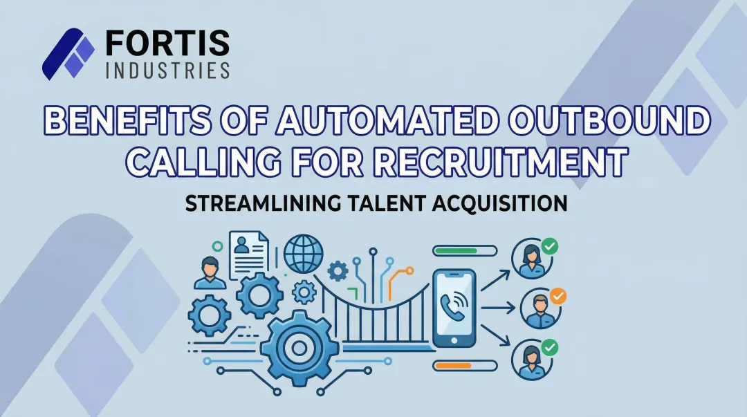 Benefits of Automated Outbound Calling for Recruitment