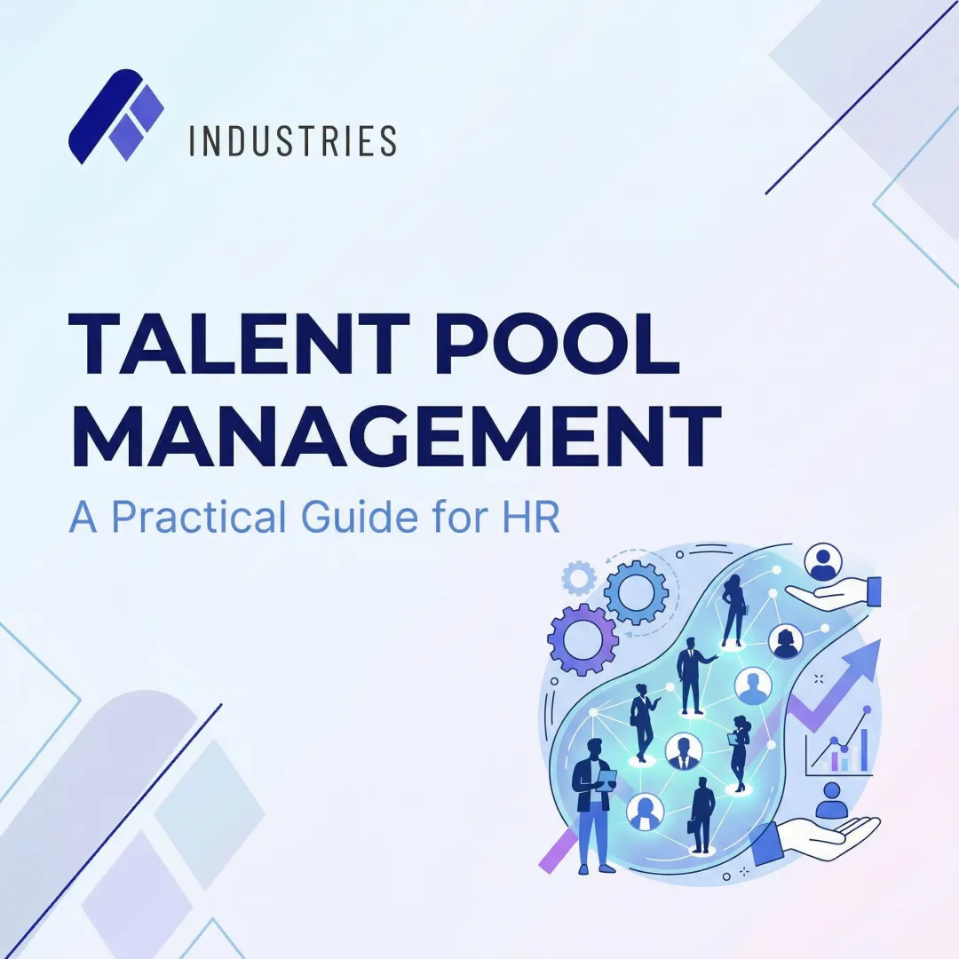 Talent Pool Management: A Practical Guide for HR