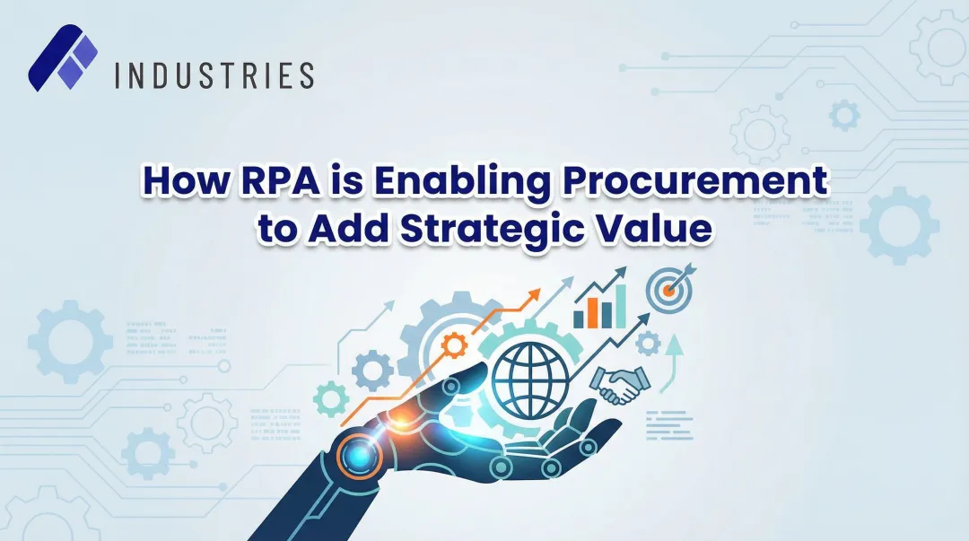 How RPA is Enabling Procurement to Add Strategic Value