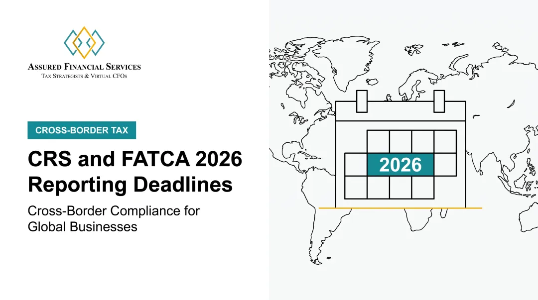 CRS and FATCA 2026 Reporting Deadlines