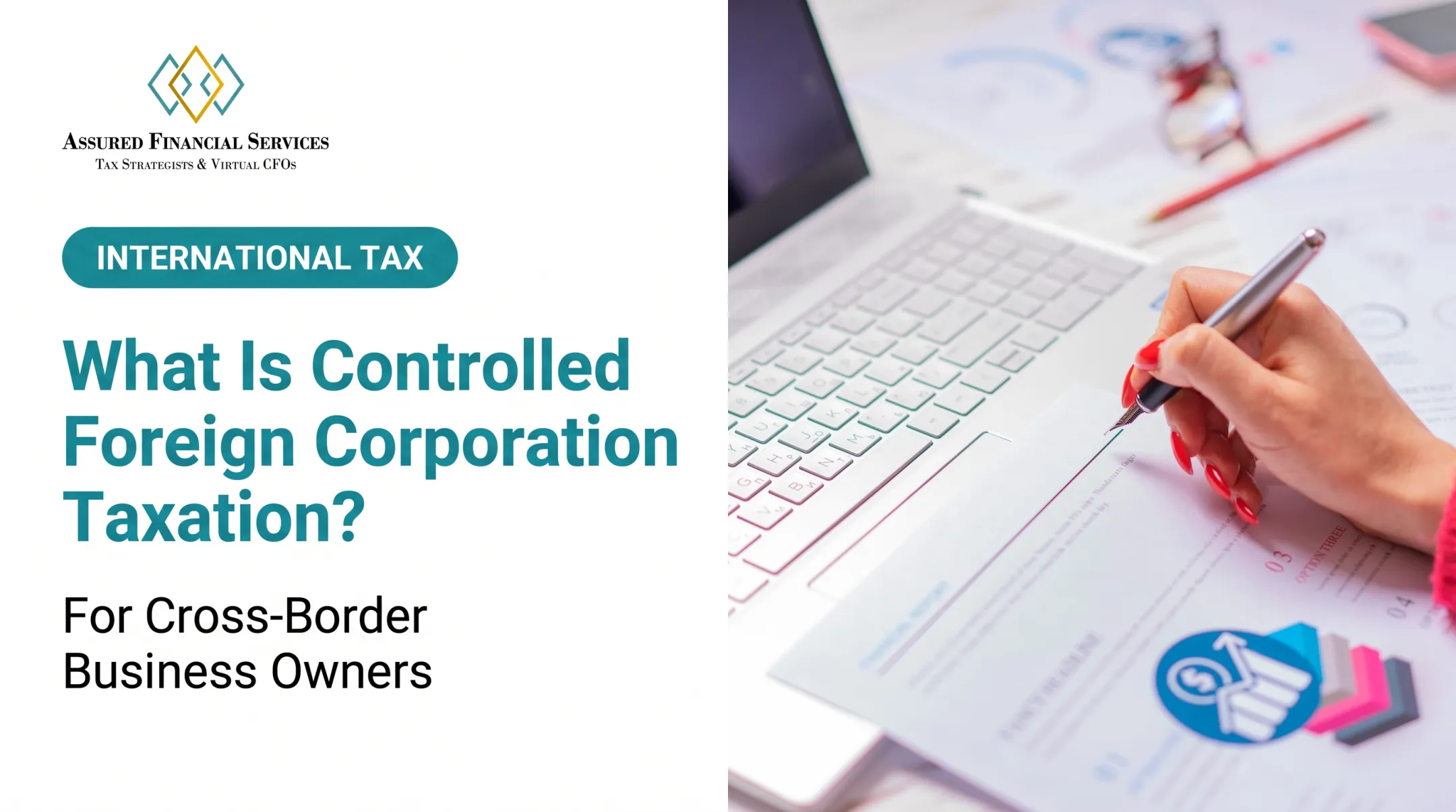 What Is Controlled Foreign Corporation Taxation?