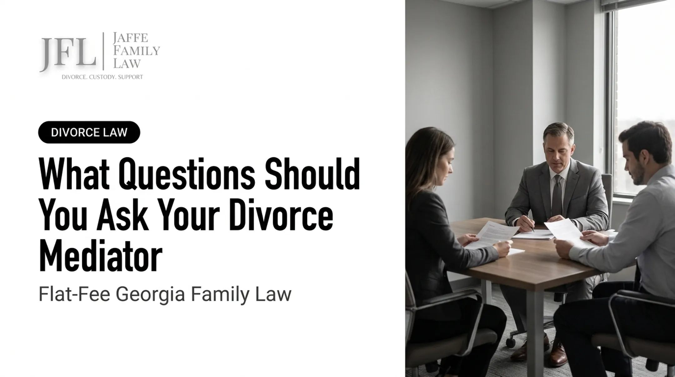 What Questions Should You Ask Your Divorce Mediator