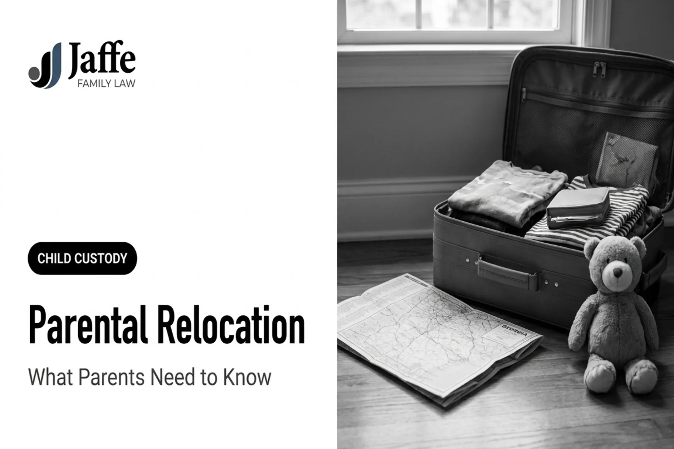 Parental Relocation: What Parents Need to Know