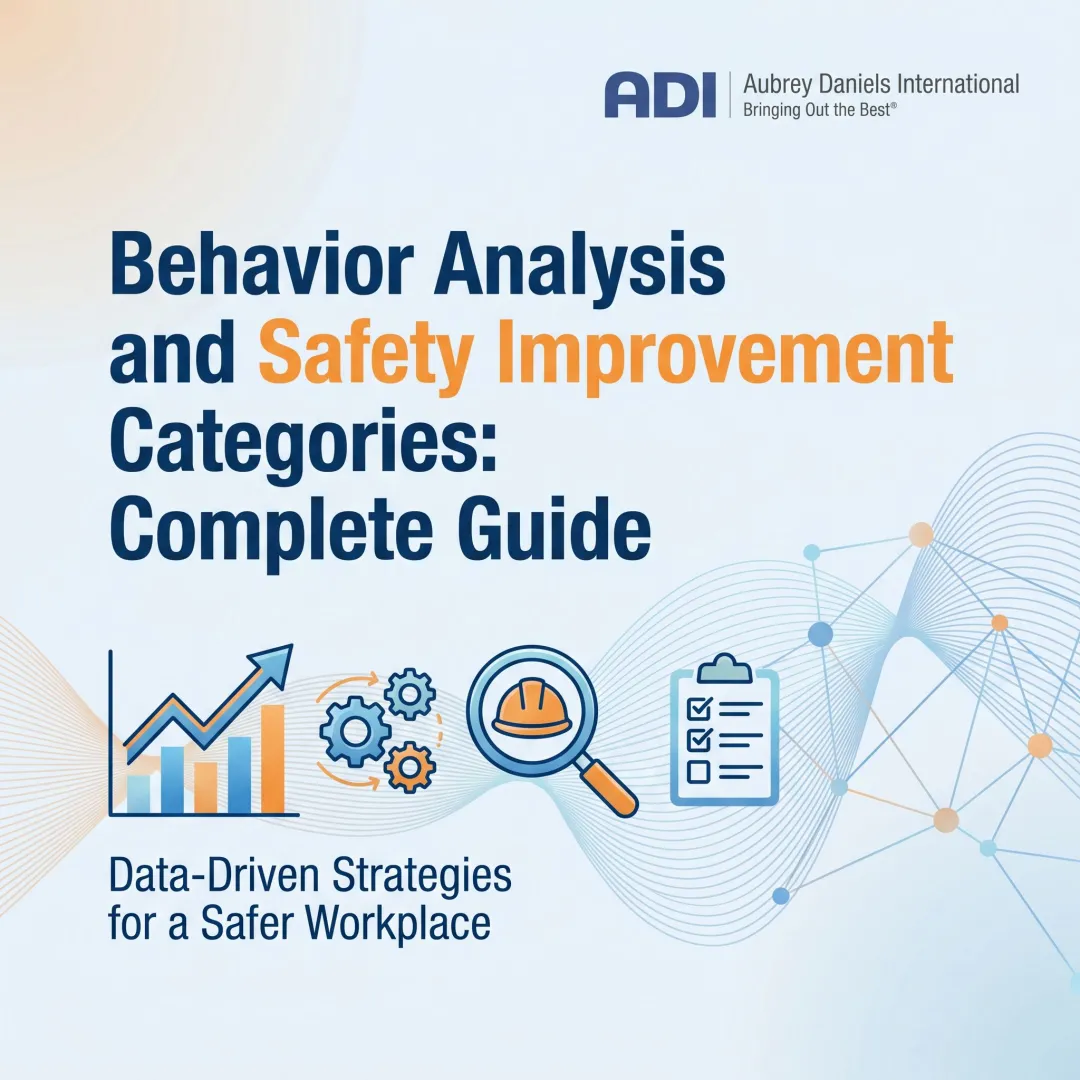 Behavior Analysis and Safety Improvement Categories: Complete Guide