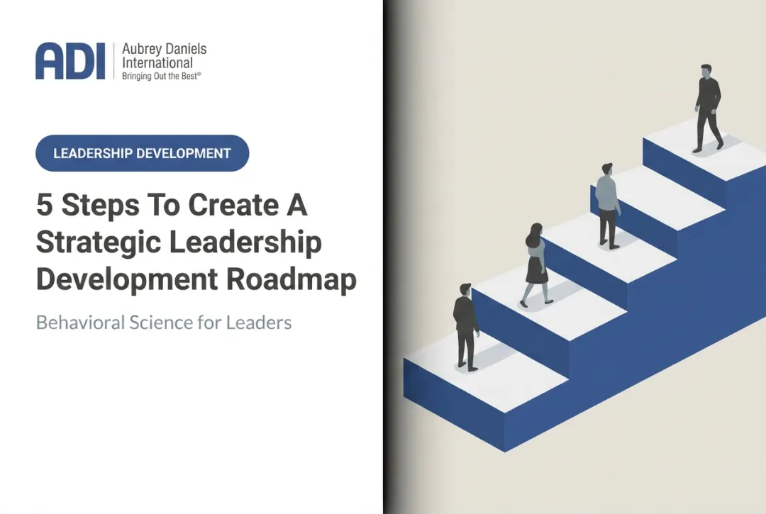 5 Steps To Create A Strategic Leadership Development Roadmap