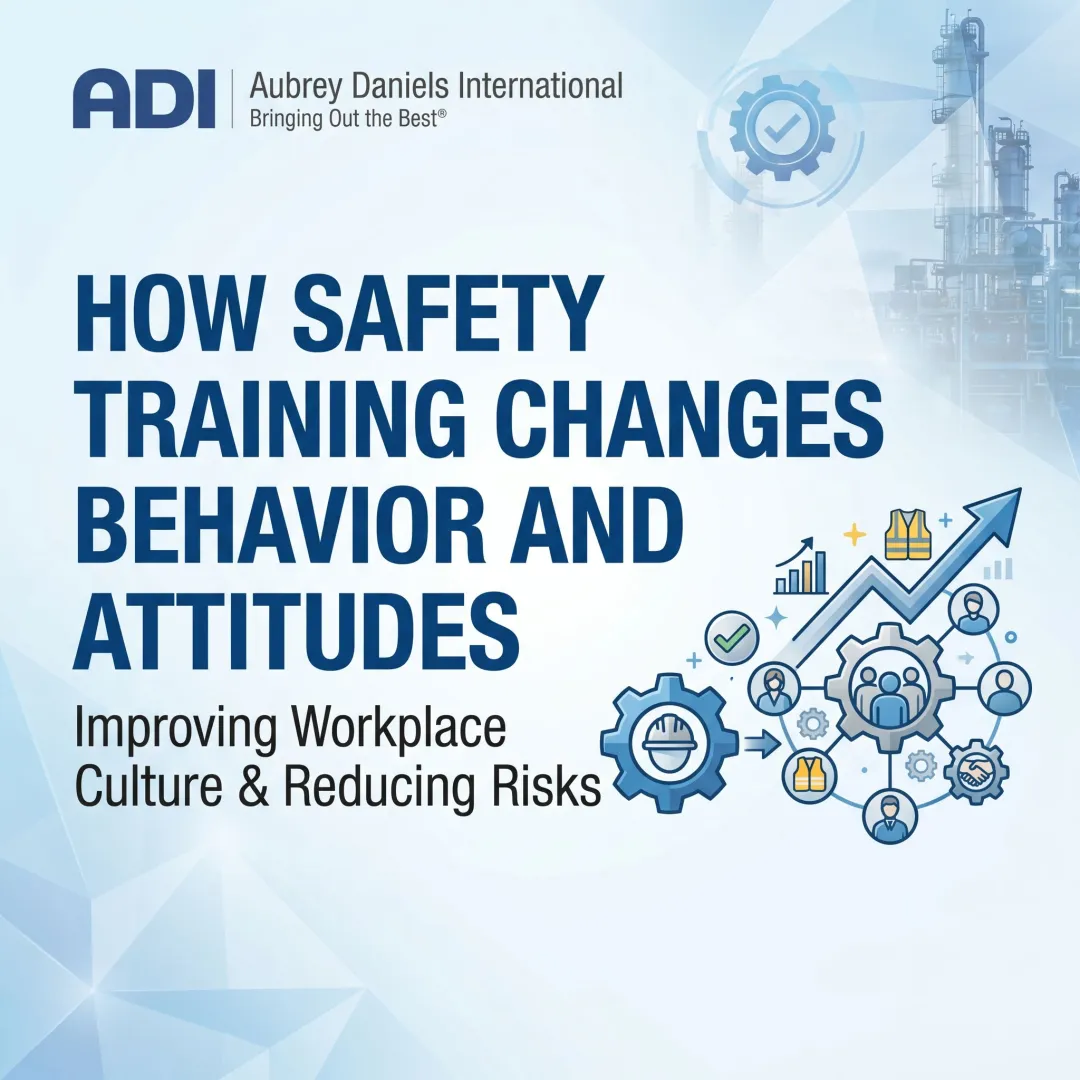 How Safety Training Changes Behavior and Attitudes