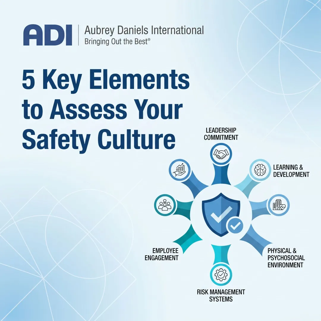 5 Key Elements to Assess Your Safety Culture