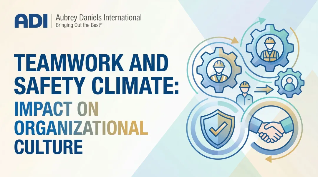 Teamwork and Safety Climate: Impact on Organizational Culture