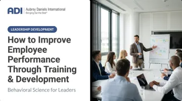 How to Improve Employee Performance Through Training &amp; Development