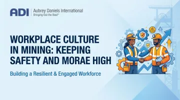 Workplace Culture in Mining: Keeping Safety and Morale High