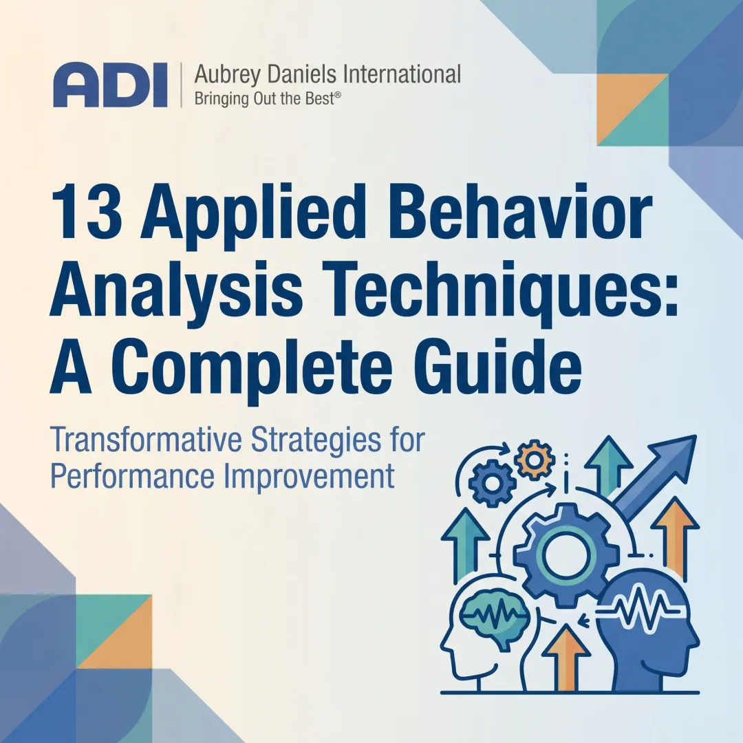 13 Applied Behavior Analysis Techniques: A Complete Guide