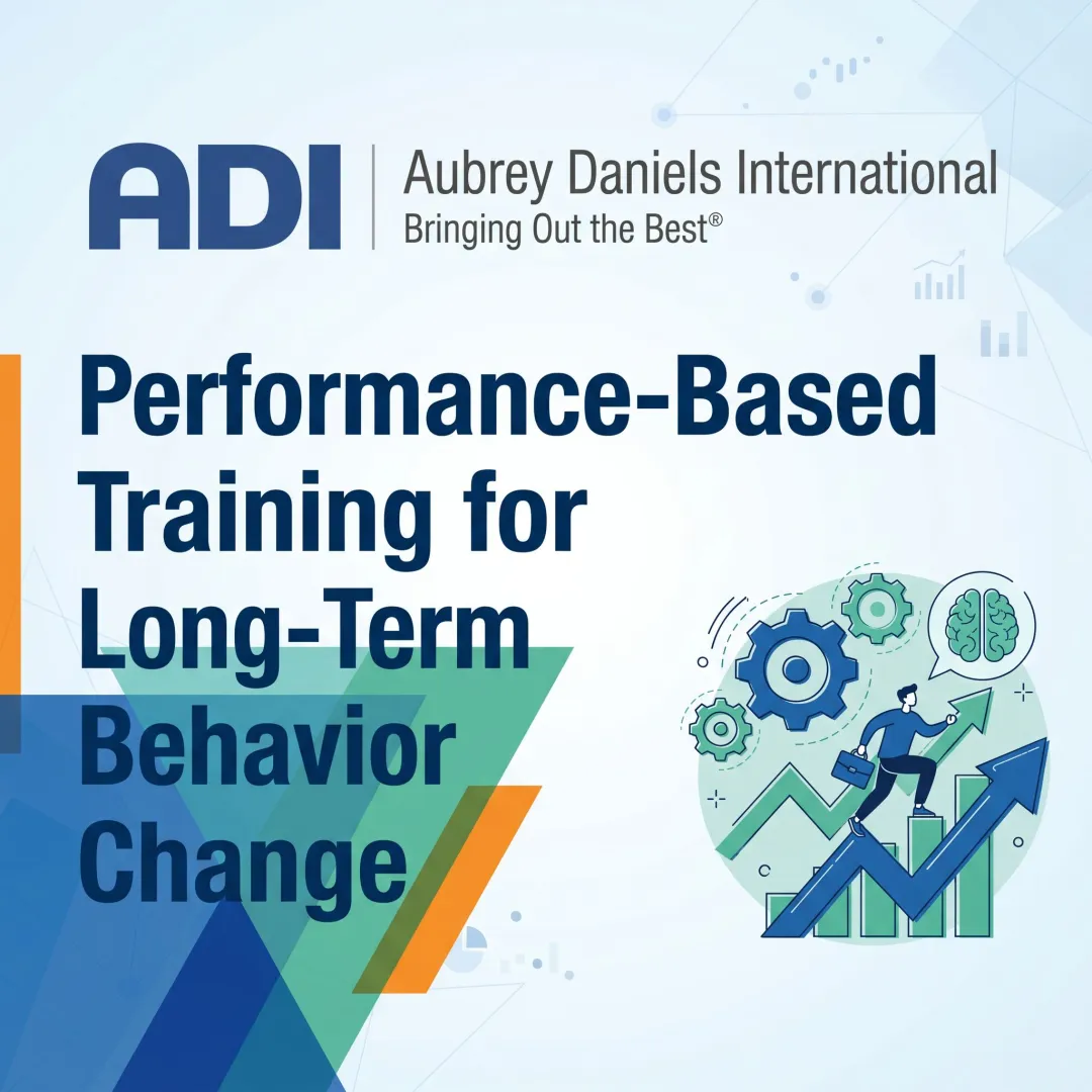 Performance-Based Training for Long-Term Behavior Change
