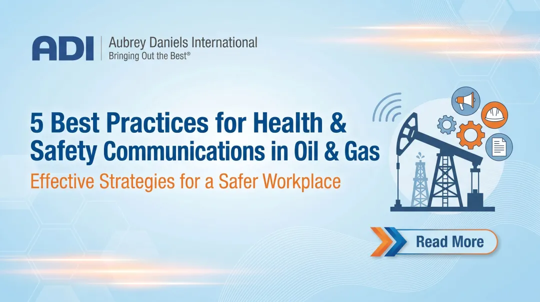 5 Best Practices for Health & Safety Communications in Oil & Gas