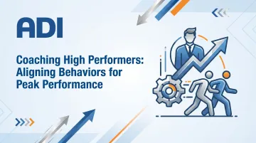 Coaching High Performers: Aligning Behaviors for Peak Performance