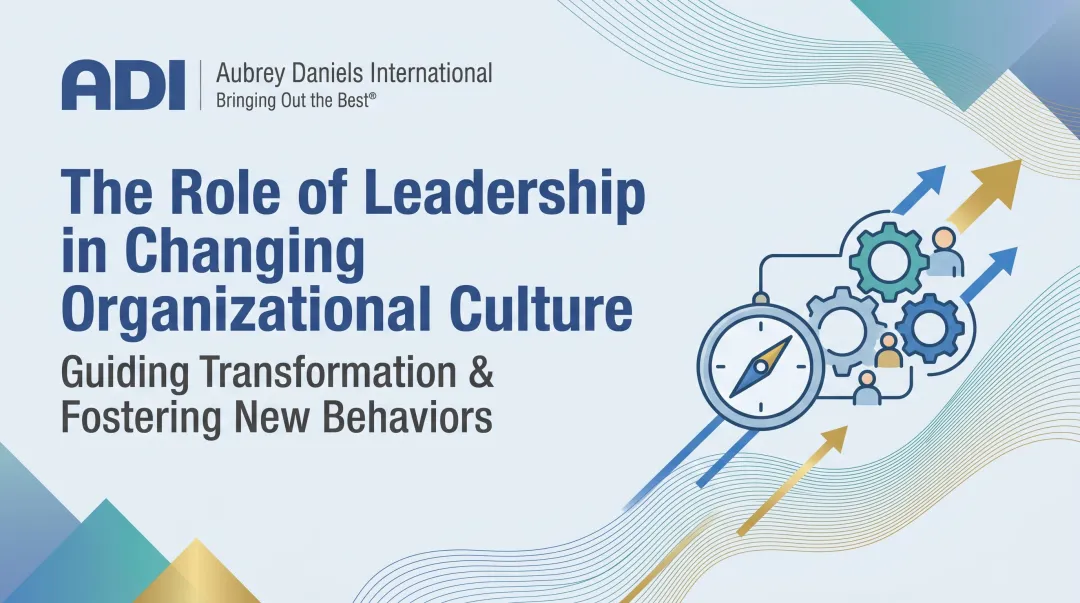 The Role of Leadership in Changing Organizational Culture