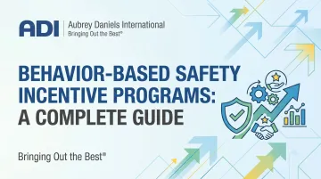 Behavior-Based Safety Incentive Programs: A Complete Guide