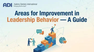 Areas for Improvement in Leadership Behavior — A Guide