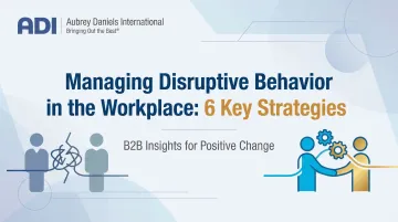Managing Disruptive Behavior in the Workplace: 6 Key Strategies