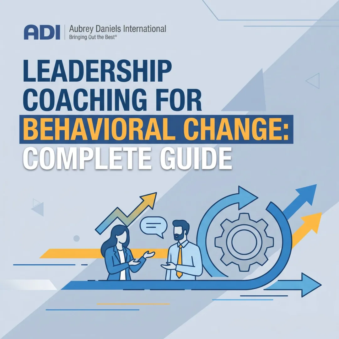 Leadership Coaching for Behavioral Change: Complete Guide