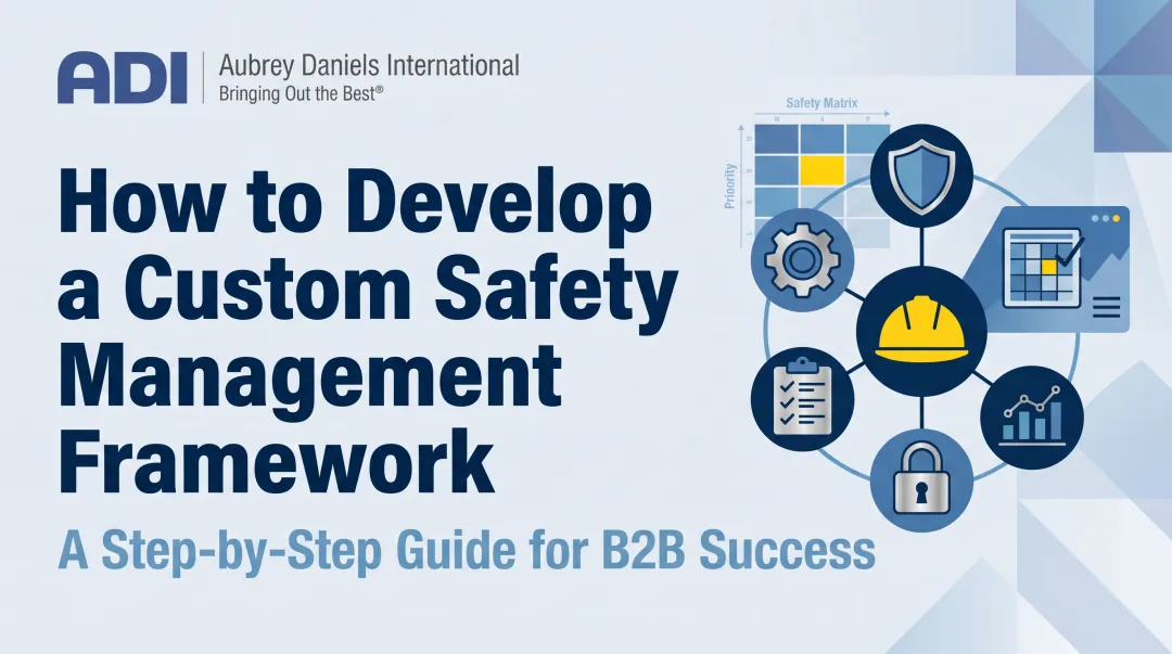 How to Develop a Custom Safety Management Framework