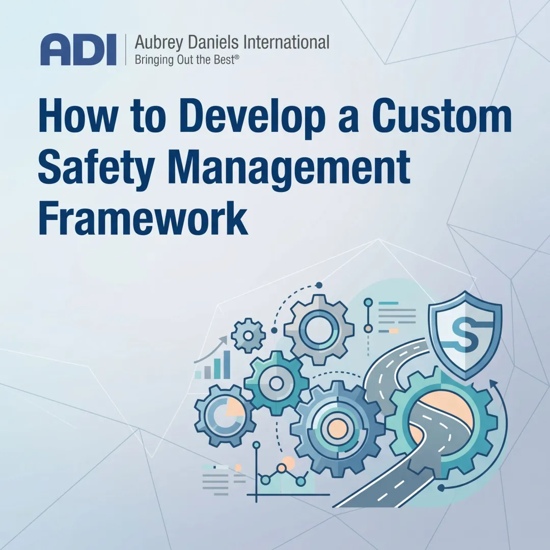 How to Develop a Custom Safety Management Framework