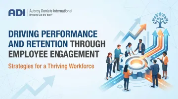 Driving Performance and Retention Through Employee Engagement