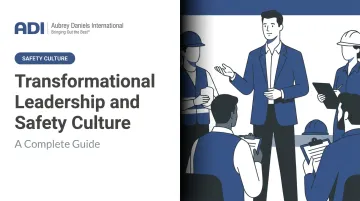Transformational Leadership and Safety Culture: A Complete Guide