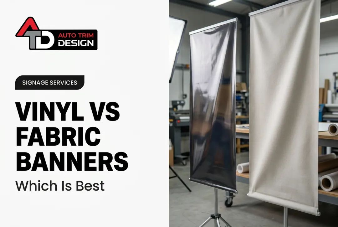Vinyl vs Fabric Banners: Which Is Best