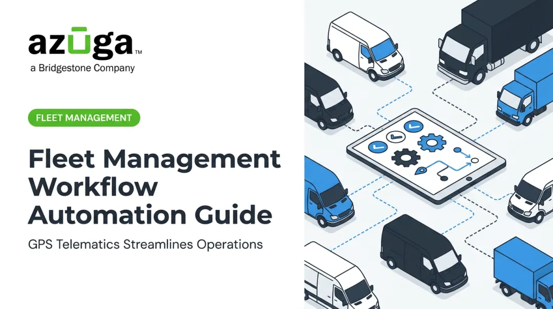 Fleet Management Workflow Automation Guide