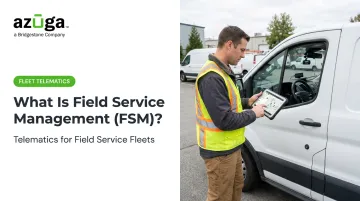 What Is Field Service Management (FSM)?