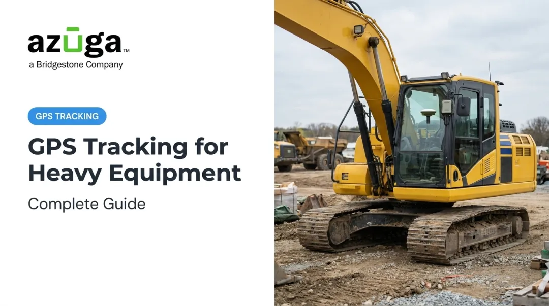 GPS Tracking for Heavy Equipment: Complete Guide