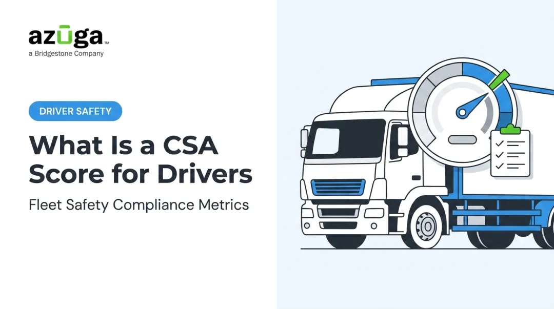 What Is a CSA Score for Drivers
