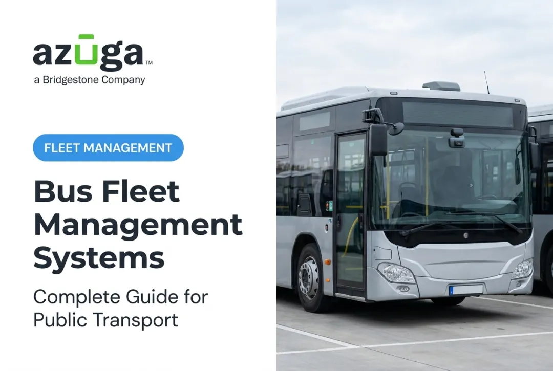 Bus Fleet Management Systems: Complete Guide for Public Transport
