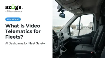 What Is Video Telematics for Fleets?