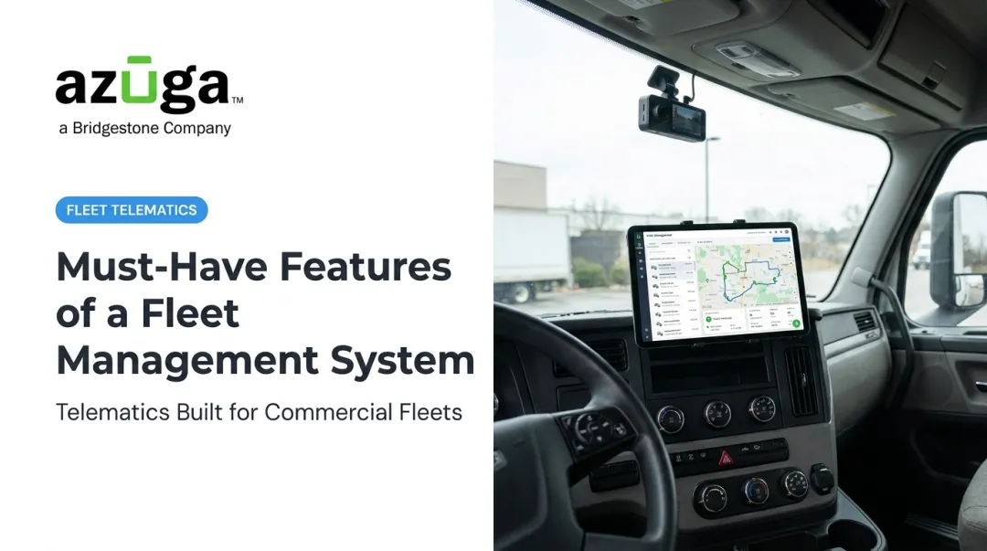 Must-Have Features of a Fleet Management System