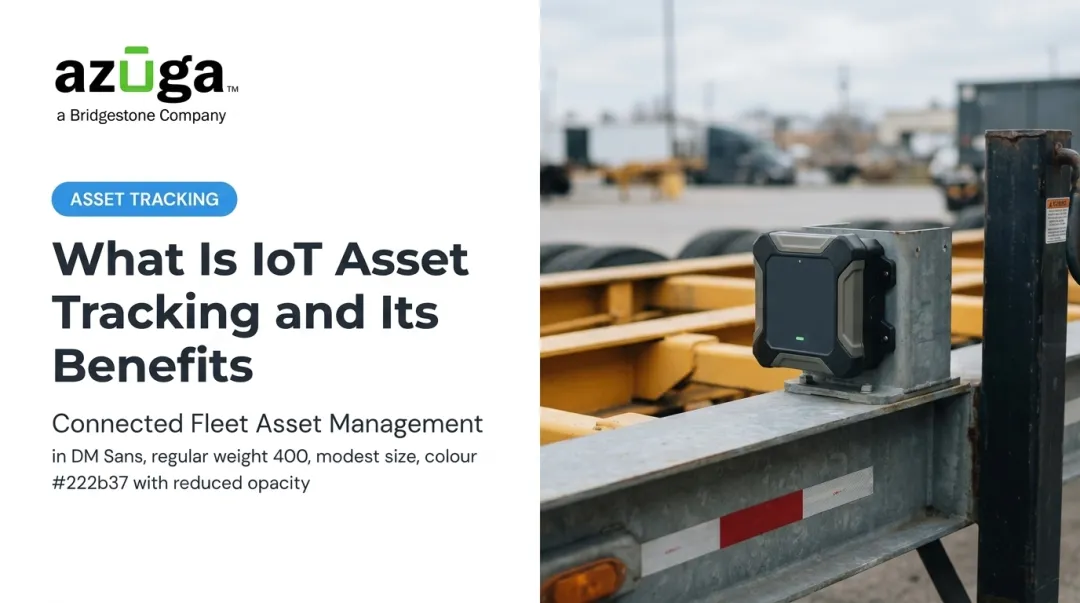 What Is IoT Asset Tracking and Its Benefits