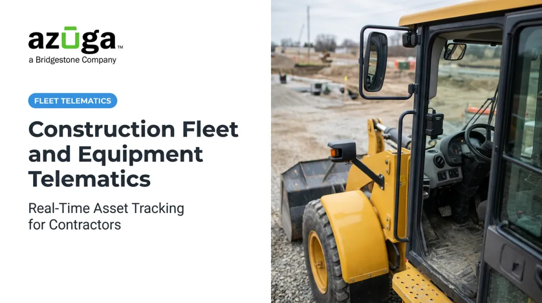 Construction Fleet and Equipment Telematics