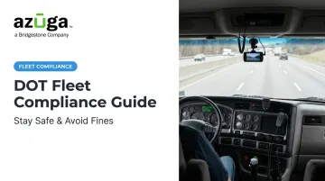 DOT Fleet Compliance Guide: Stay Safe & Avoid Fines