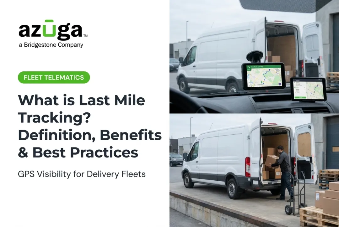 What is Last Mile Tracking? Definition, Benefits & Best Practices
