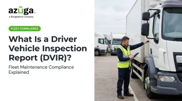 What Is a Driver Vehicle Inspection Report (DVIR)?