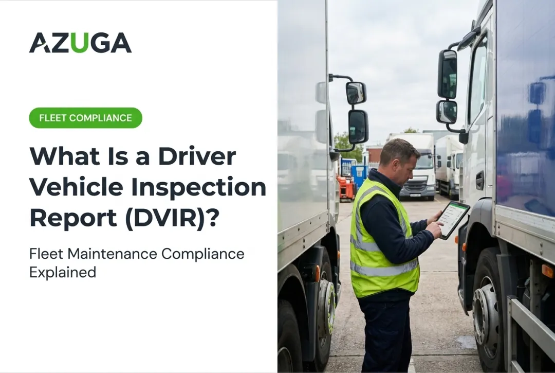 What Is a Driver Vehicle Inspection Report (DVIR)?