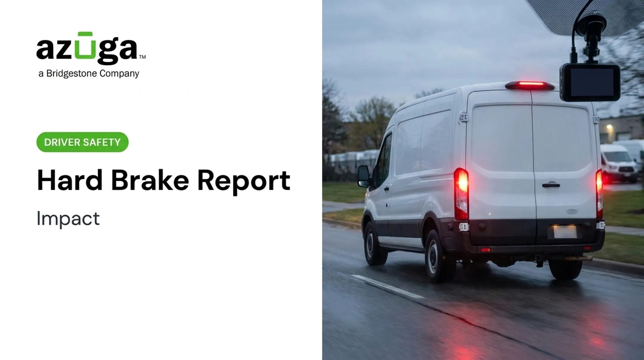 Hard Brake Report: Impact