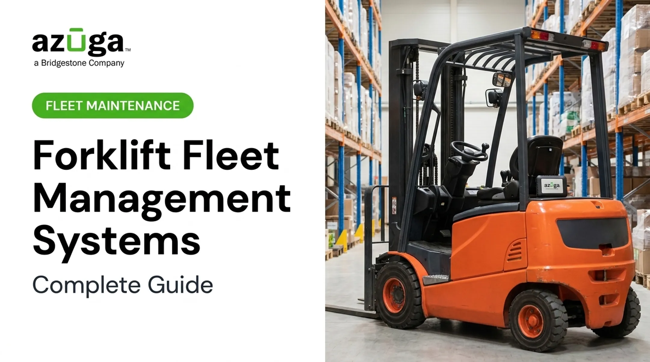 Forklift Fleet Management Systems: Complete Guide