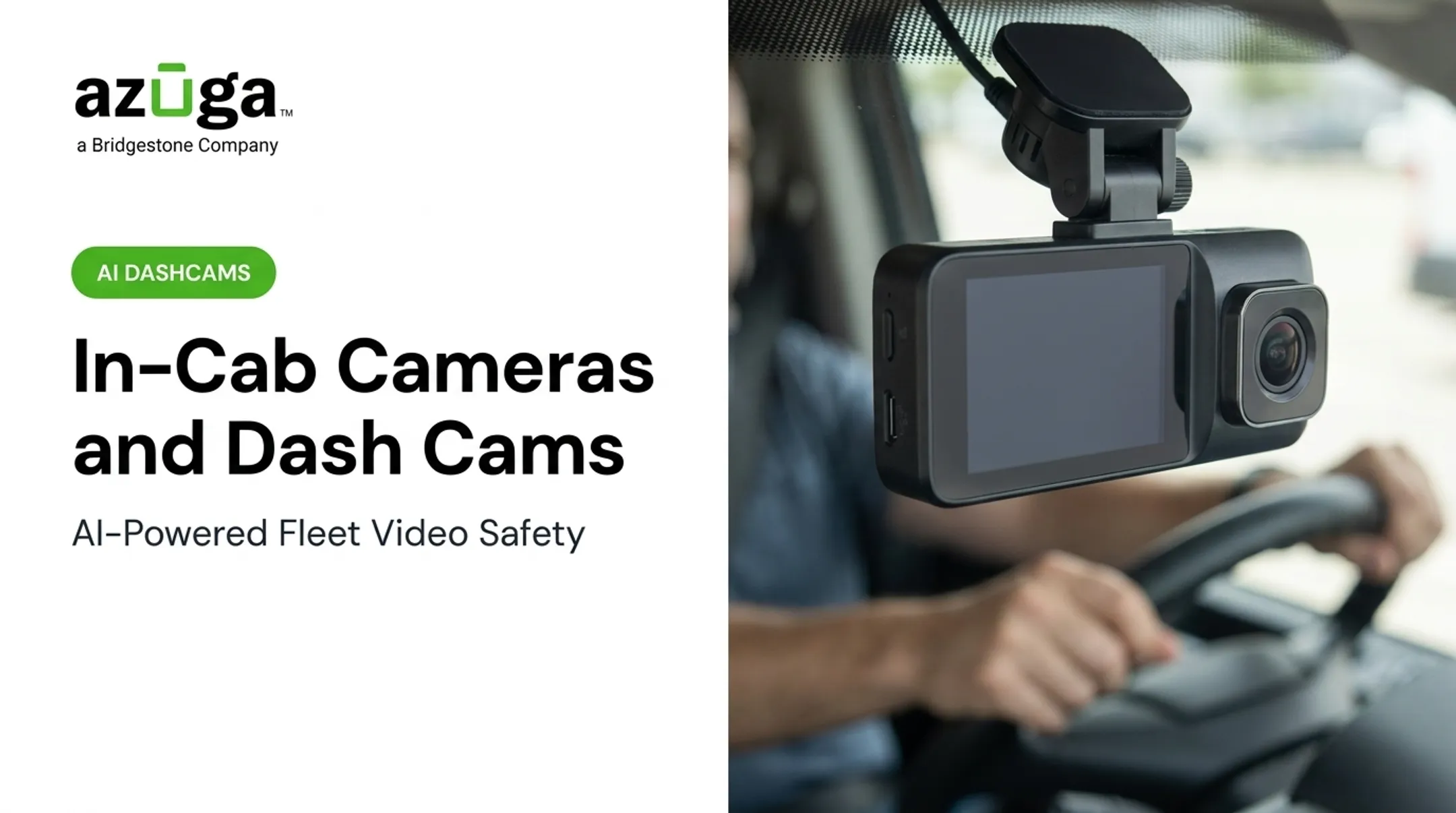 In-Cab Cameras and Dash Cams